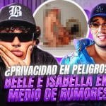 Beéle e Isabella Ladera: la verdad detrás del video filtrado que sacude a las redes sociales